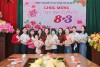 Gặp mặt chúc mừng nữ cán bộ nhân kỷ niệm 116 năm Ngày Quốc tế Phụ nữ 8/3